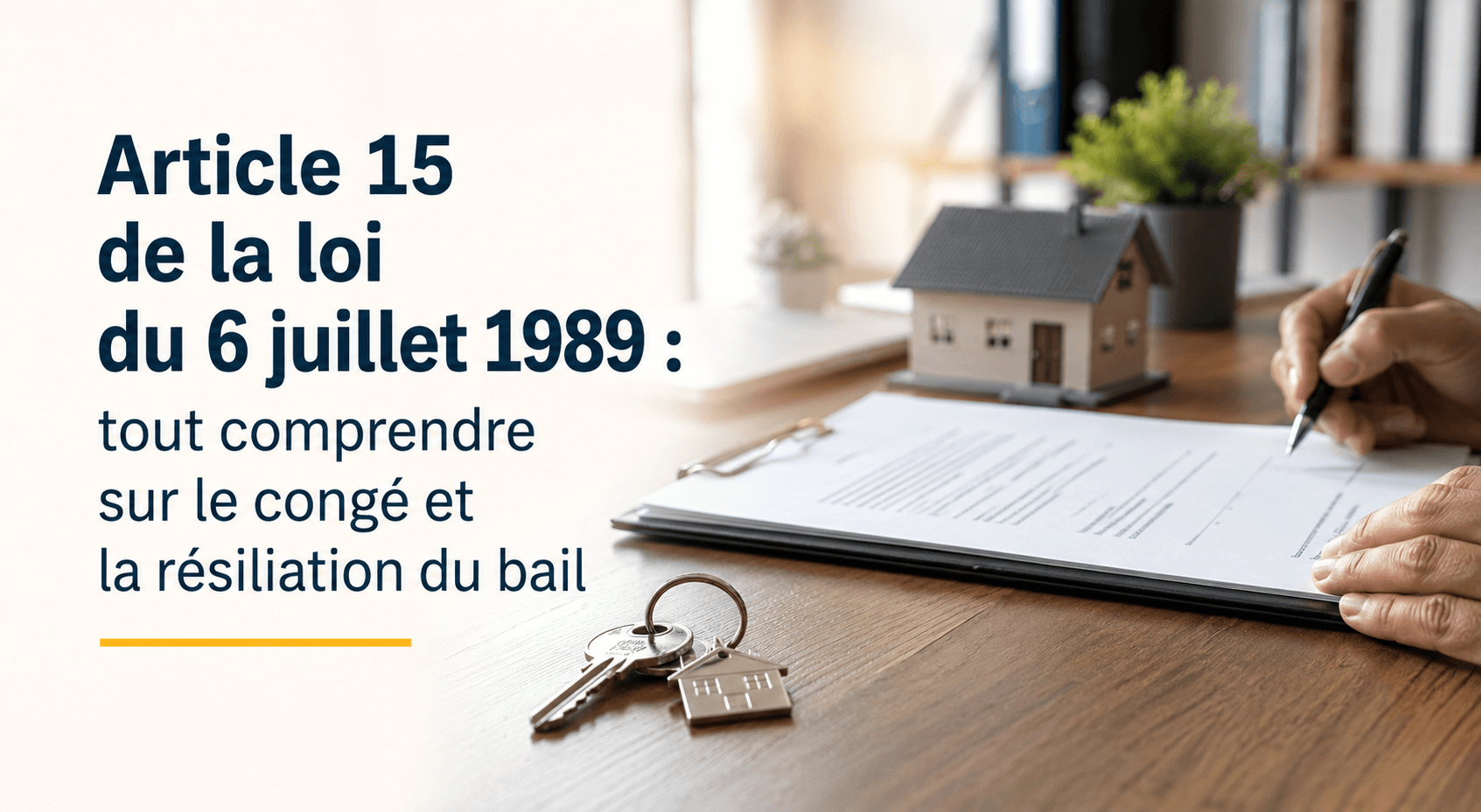Article 15 de la loi du 6 juillet 1989