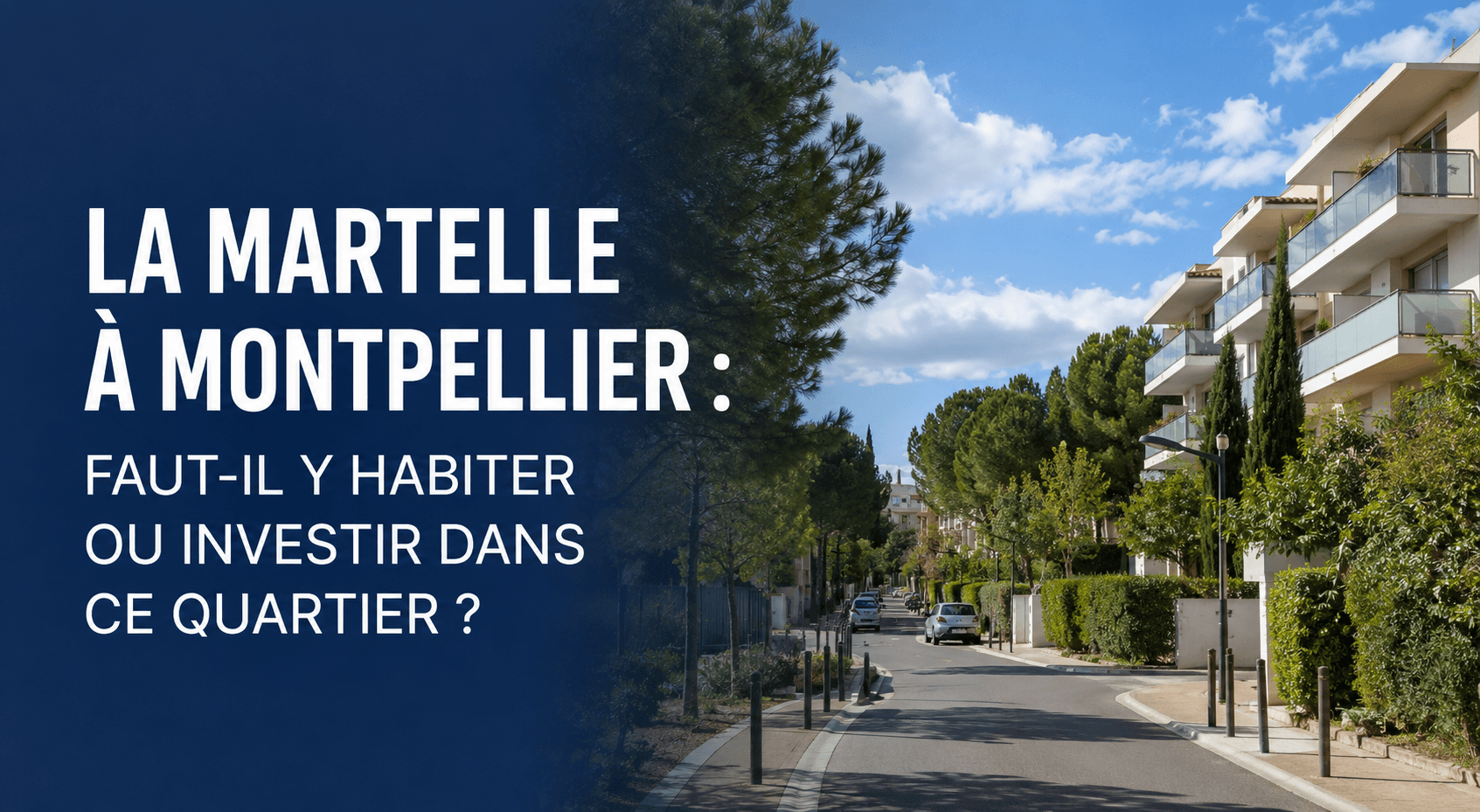 La Martelle à Montpellier