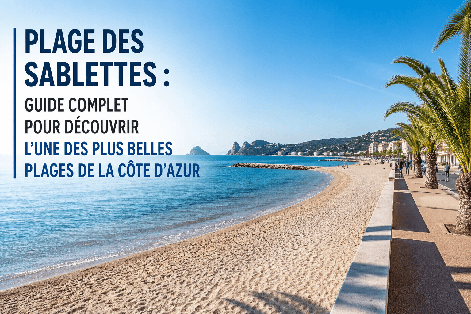 Plage des Sablettes