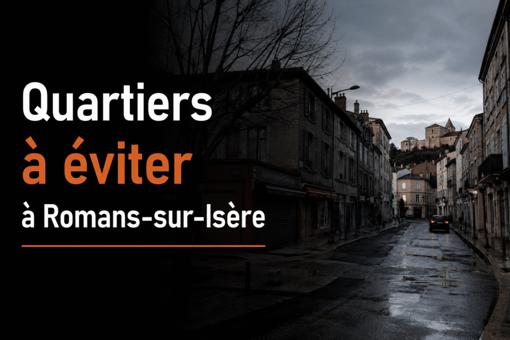 Quartiers à éviter à Romans-sur-Isère